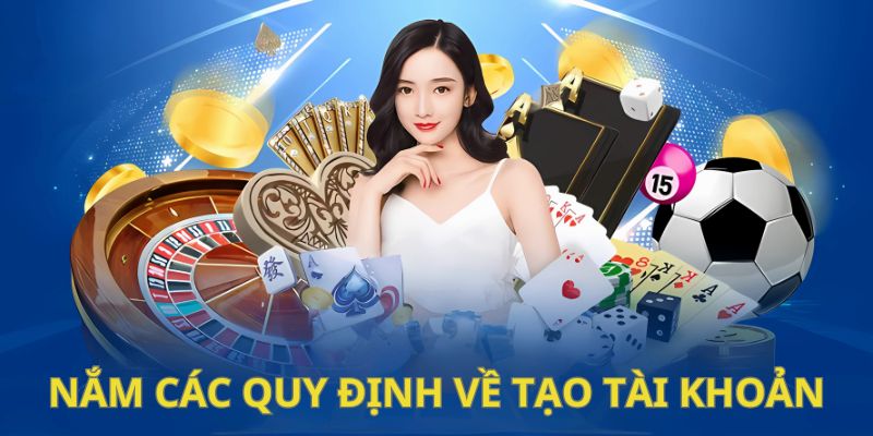 Quy định về việc thêm tài khoản mới tại hệ thống nhà cái BK8