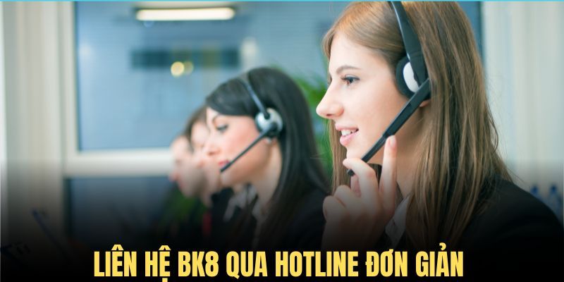Những cách thức liên hệ đến nhà cái BK8